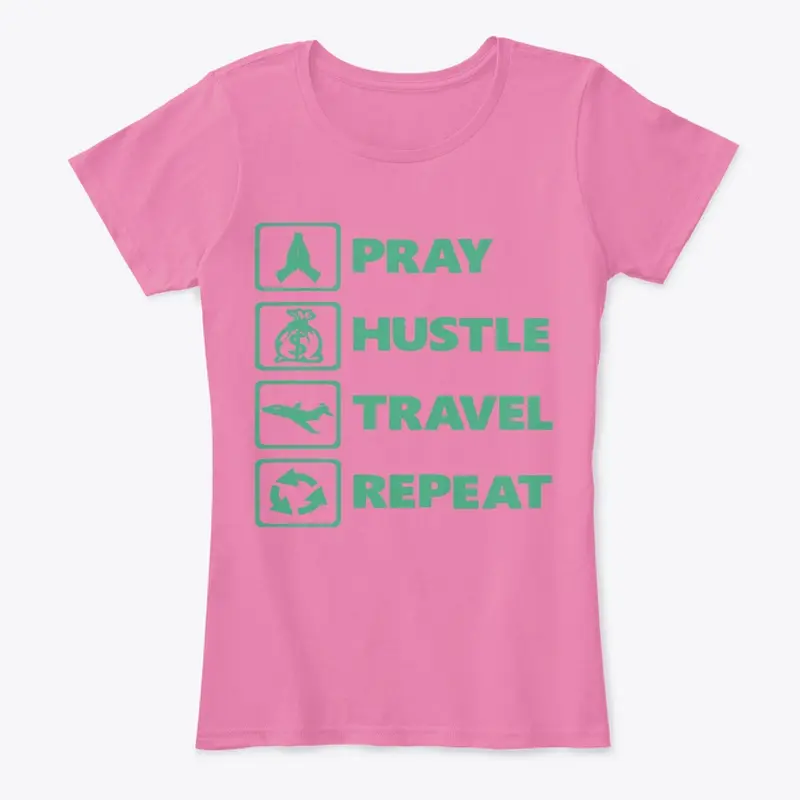 Pray Hustle Travel Repeat (AKA)